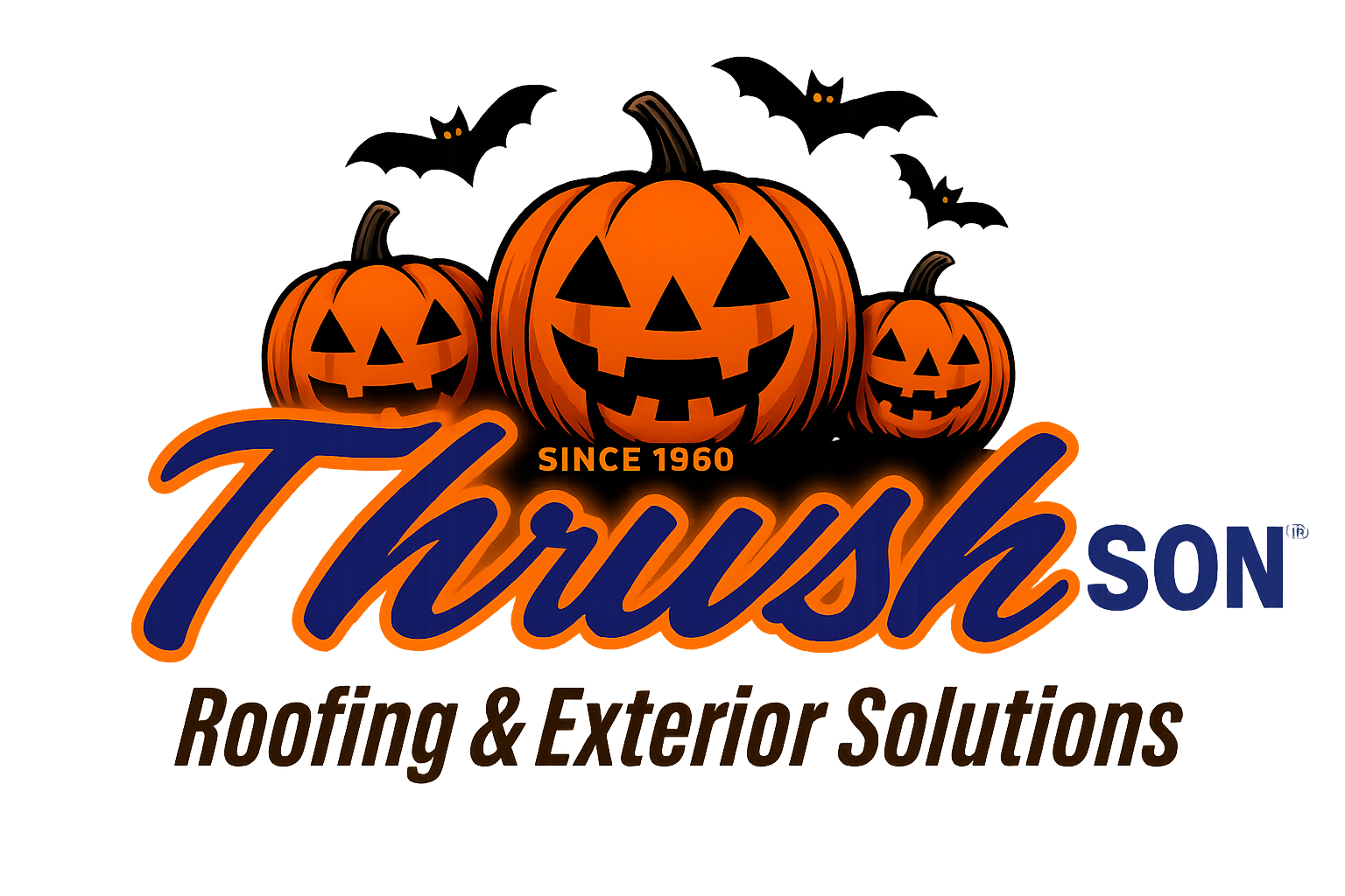 🎃 Halloween Roofing & Exterior Solutions | Thrush & Son® Since 1960 Halloween-themed Thrush & Son® Roofing & Exterior Solutions logo featuring three orange jack-o'-lanterns, flying bats, and blue-and-orange lettering celebrating the company's history since 1960