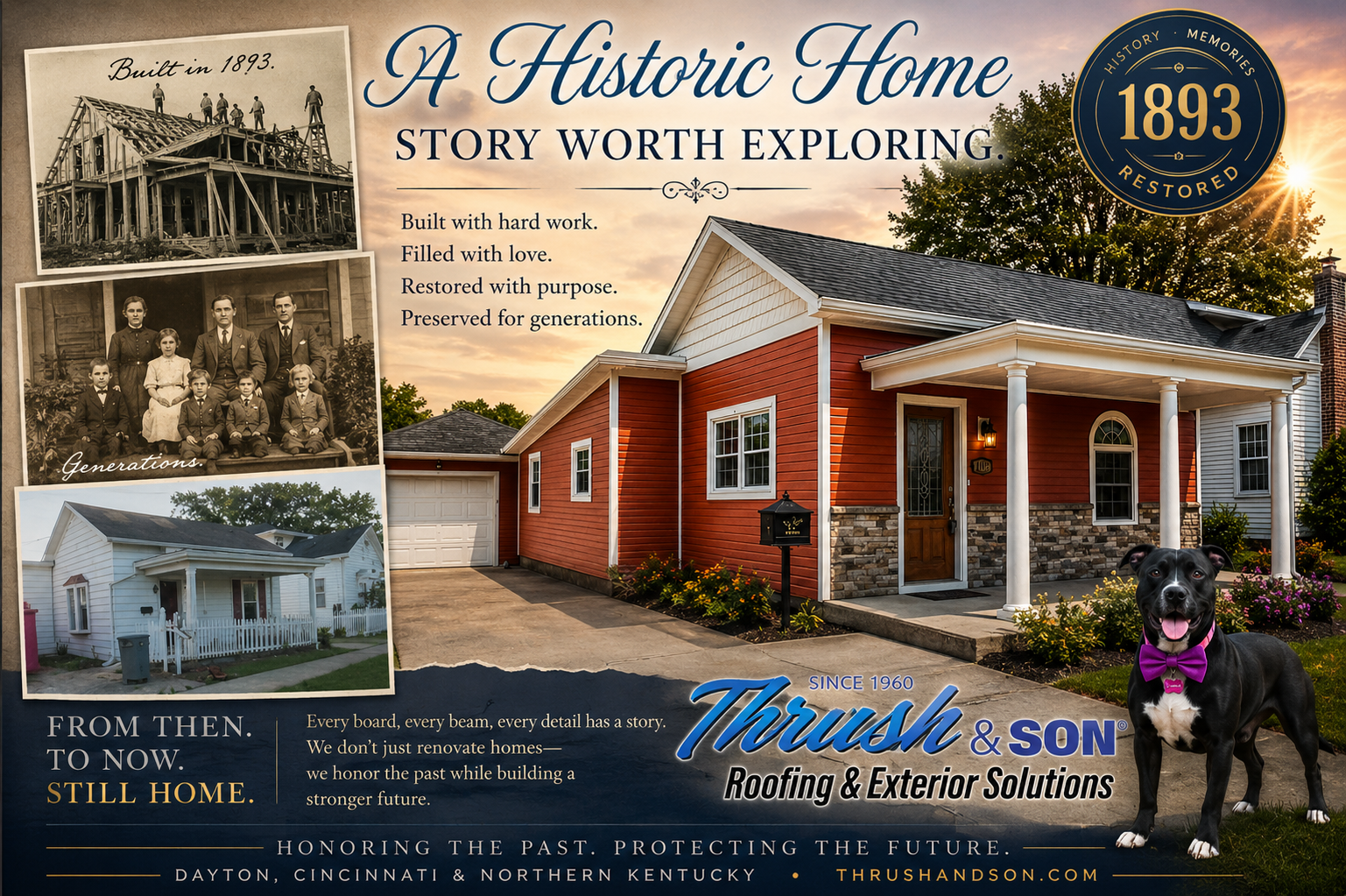 1893 historic home restoration in Brookville Ohio featuring dramatic before-and-after transformation, preserved family legacy, exterior renovation craftsmanship, and restored curb appeal by Thrush & Son® Roofing & Exterior Solutions.