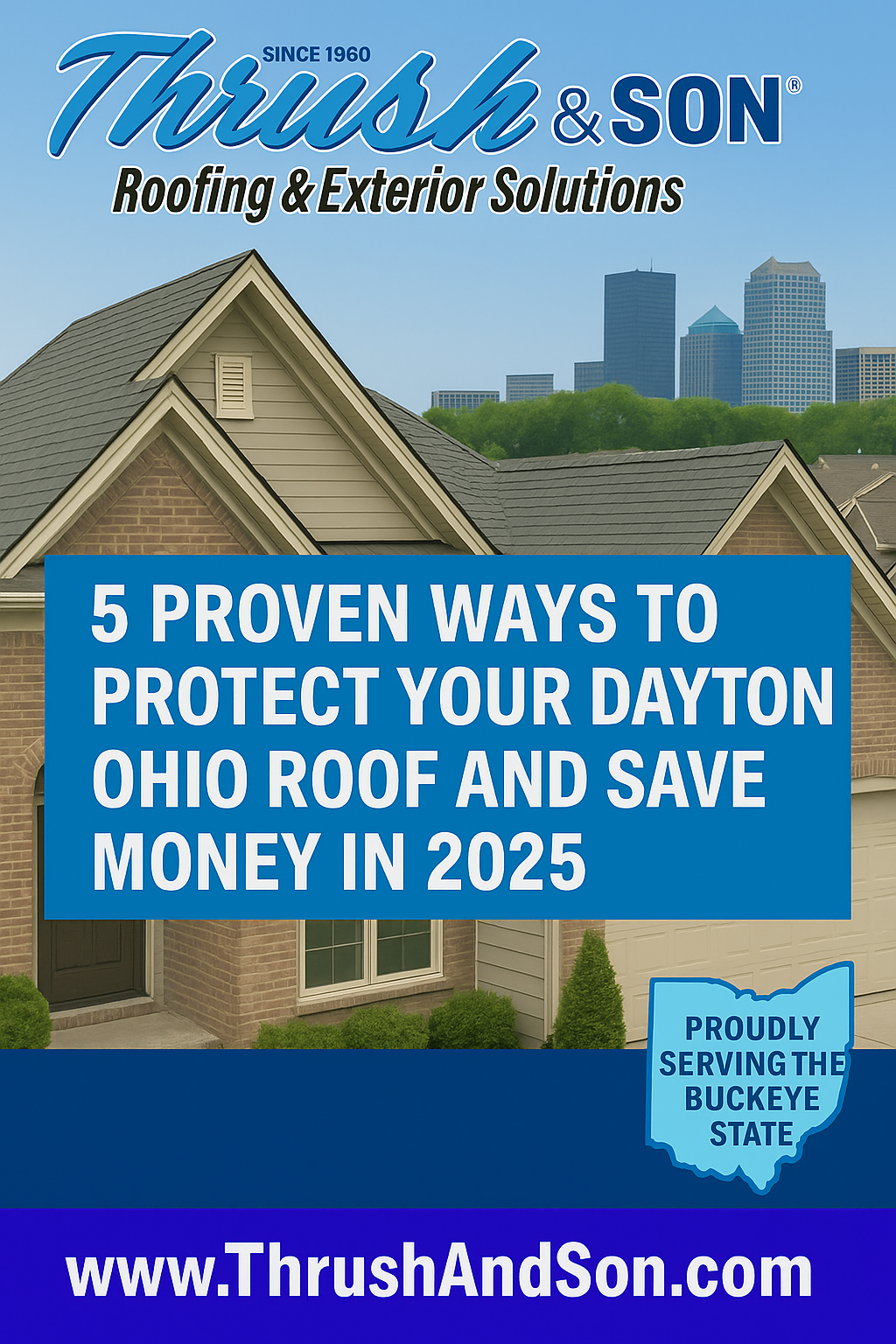 Dayton Ohio Roof – Thrush & Son Roofing