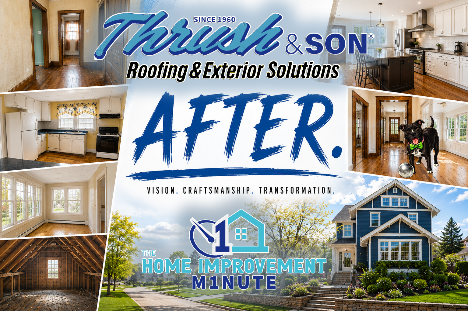 Historic home renovation before and after transformation showcase by Thrush & Son® LLC. Roofing & Exterior Solutions featuring restored interiors, luxury kitchen remodeling, attic restoration, exterior renovation, and The Home Improvement Minute branding.